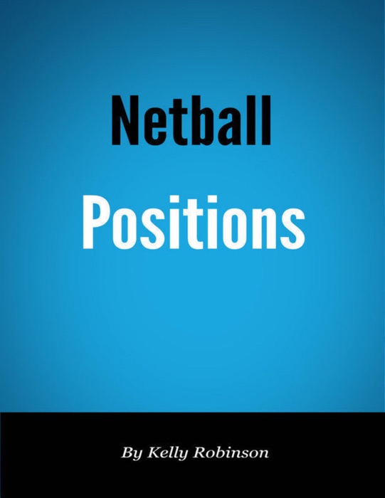 Netball Positions