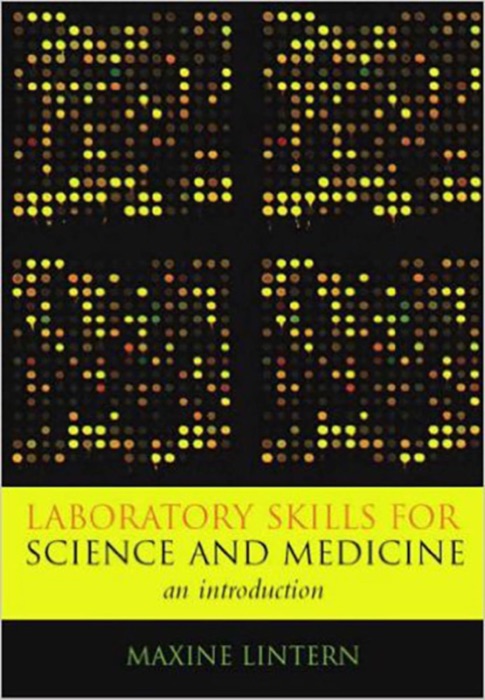 Laboratory Skills for Science and Medicine