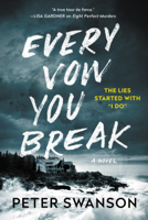 Peter Swanson - Every Vow You Break artwork