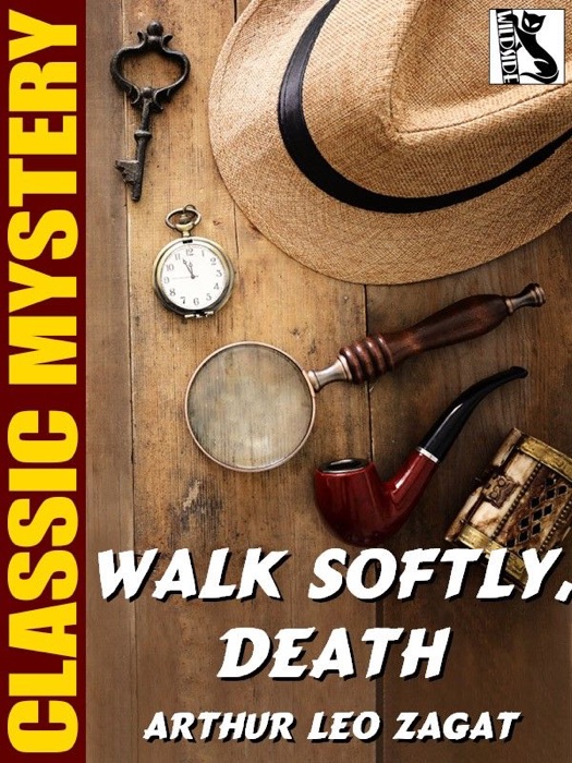 Walk Softly, Death