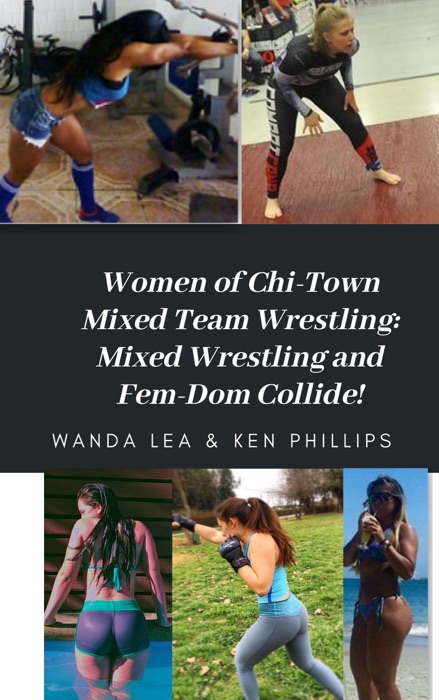 Women of Chi-Town Mixed Team Wrestling