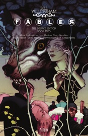 Fables: The Deluxe Edition Book Two - Bill Willingham, Bryan Talbot, Lan Medina, Mark Buckingham & Linda Medley by  Bill Willingham, Bryan Talbot, Lan Medina, Mark Buckingham & Linda Medley PDF Download