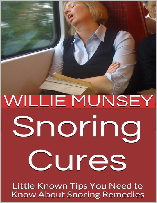 Snoring Cures: Little Known Tips You Need to Know About Snoring Remedies