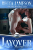 Becca Jameson - Layover artwork