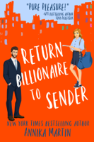 Annika Martin - Return Billionaire to Sender artwork