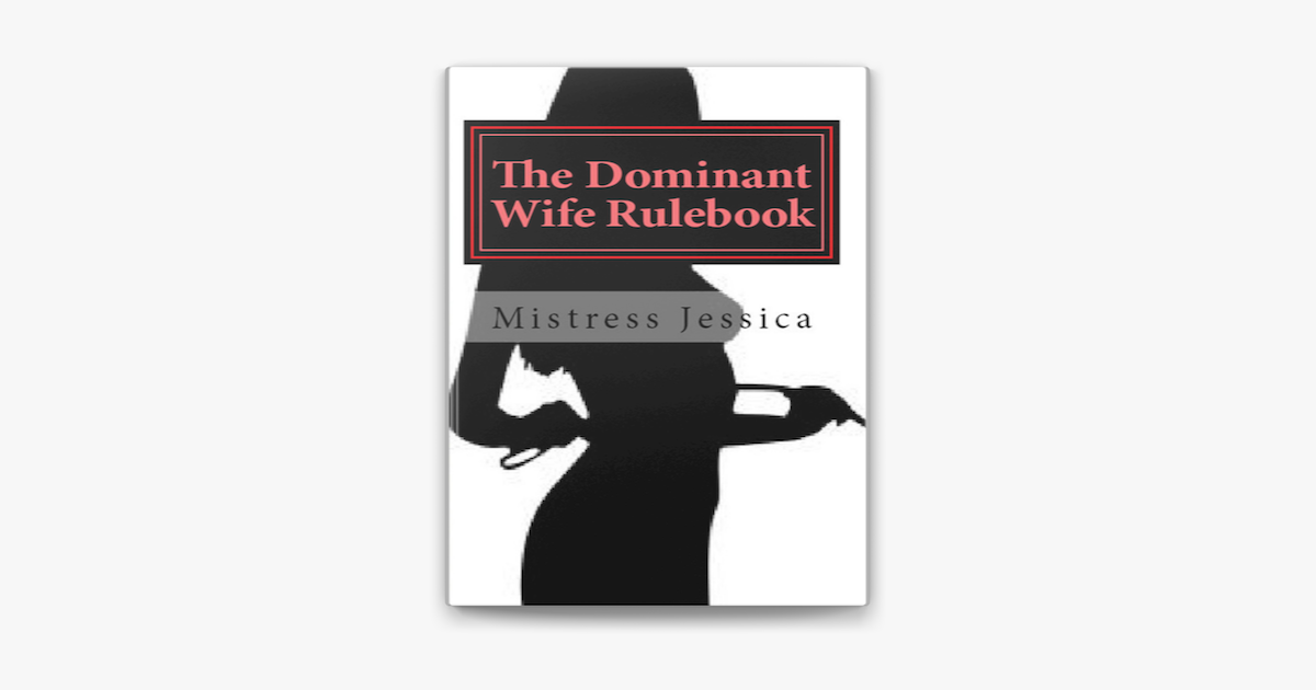 ‎the Dominant Wife Rule Book On Apple Books 