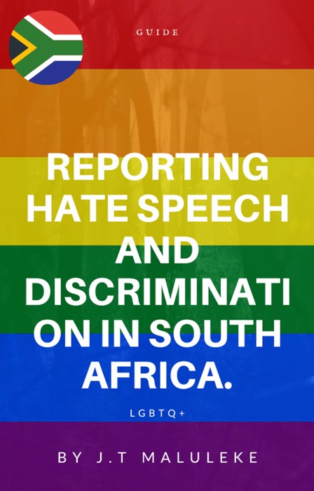 Reporting Hate Speech and Discrimination in South Africa