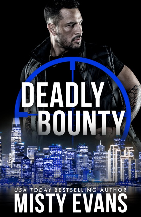 Deadly Bounty, SCVC Taskforce Romantic Suspense Series, Book 11