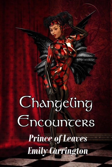 Changeling Encounter: Prince of Leaves