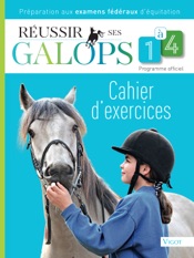 Réussir ses galops 1 à 4