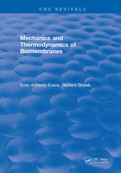 Mechanics and Thermodynamics of Biomembranes