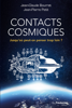 Jean-Claude Bourret & Jean-Pierre Petit - Contacts cosmiques artwork