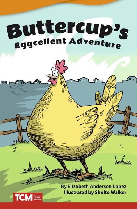 Buttercup's Eggcellent Adventure