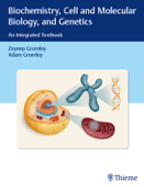 Biochemistry, Cell and Molecular Biology, and Genetics - Zeynep Gromley & Adam Gromley