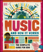Music and How it Works - DK