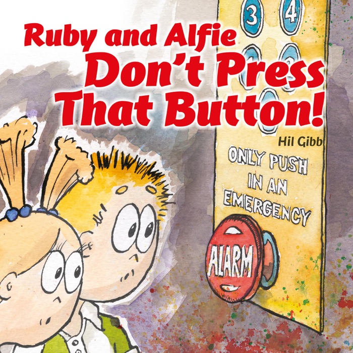 Ruby and Alfie Don't Push that Button