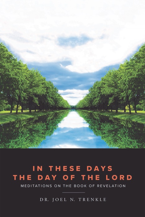 IN THESE DAYS THE DAY OF THE LORD