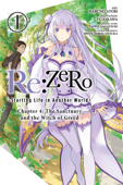 Re:ZERO -Starting Life in Another World-, Chapter 4: The Sanctuary and the Witch of Greed, Vol. 1 (manga) - Tappei Nagatsuki, Haruno Atori, Yu Aikawa & Shinichirou Otsuka