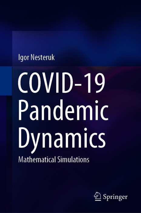 COVID-19 Pandemic Dynamics