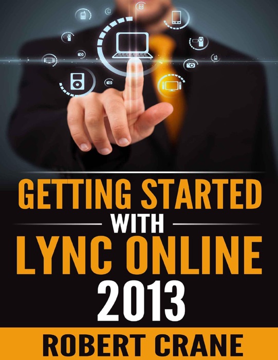 Getting Started With Lync Online 2013