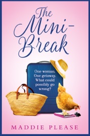 The Mini-Break - Maddie Please by  Maddie Please PDF Download