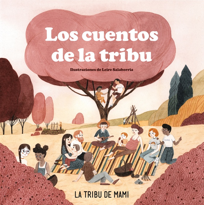 Los cuentos de la tribu