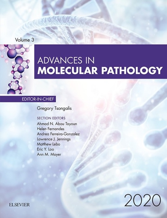 Advances in Molecular Pathology, E-Book 2020