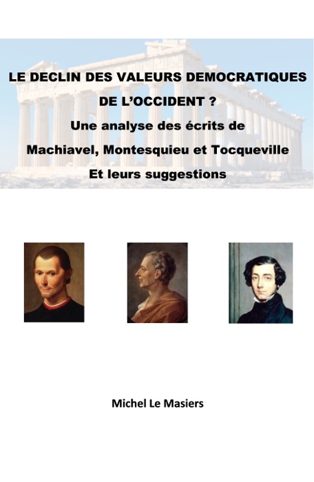 Le Déclin des valeurs démocratiques de l'Occident ?