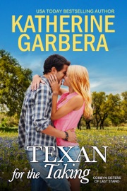 Texan for the Taking - Katherine Garbera by  Katherine Garbera PDF Download