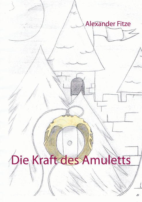 Die Kraft des Amuletts