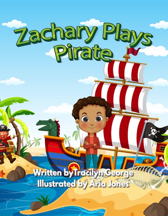 Zachary Plays Pirate