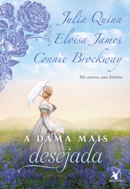 Capa do livro A Dama Mais Desejada de Julia Quinn