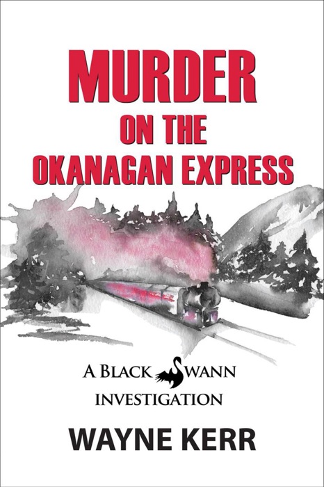 Murder on the Okanagan Express