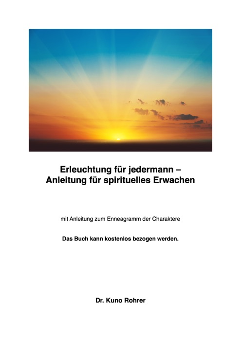 Erleuchtung für jedermann, Anleitung zum spirituellen Erwachen