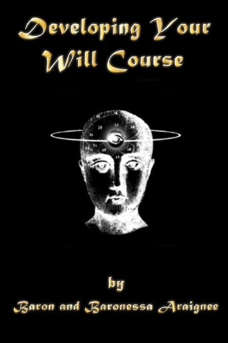 Developing Your Will Course