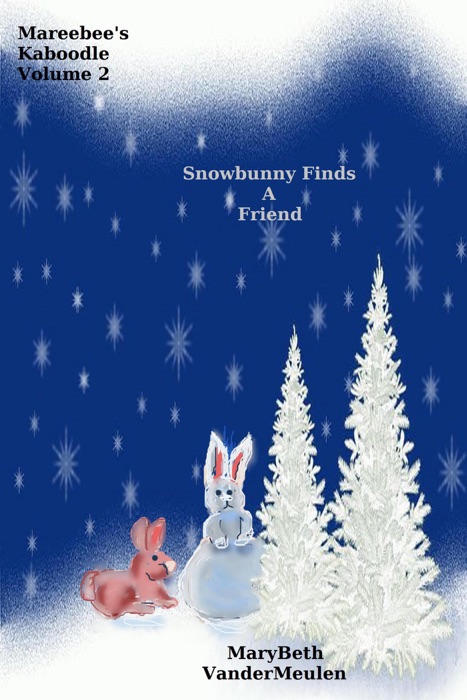 Snowbunny Finds A Friend