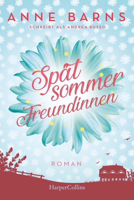 Spätsommerfreundinnen (Neuausgabe)