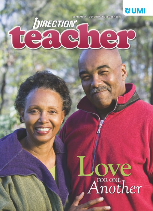 Direction Teacher (Fall 2020): Love for One Another
