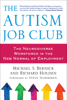 The Autism Job Club - Michael Bernick, Richard Holden & Steve Silberman