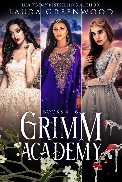 Grimm Academy: Books 4-6