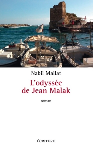 L’Odyssée de Jean Malak