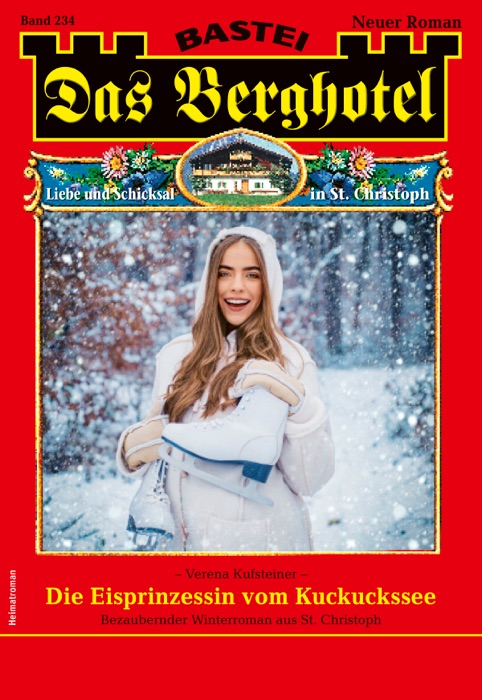 Das Berghotel 234 - Heimatroman