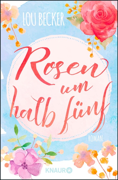 Rosen um halb fünf