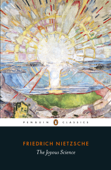 The Joyous Science - Friedrich Nietzsche & R. Kevin Hill