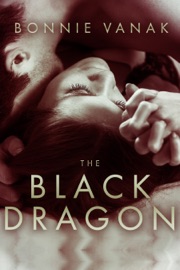 The Black Dragon - Bonnie Vanak by  Bonnie Vanak PDF Download
