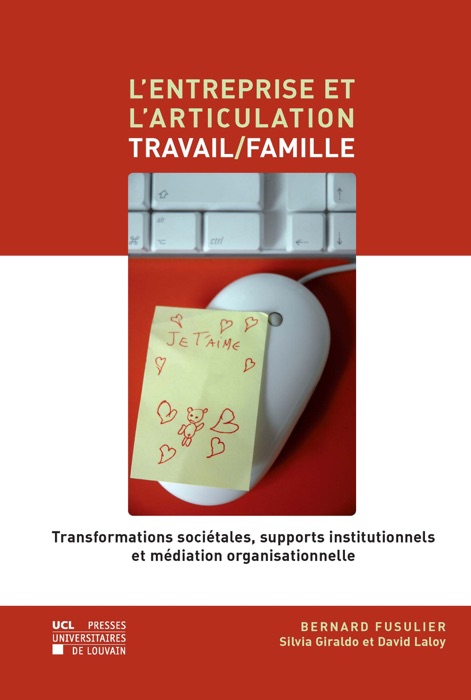 L’entreprise et l’articulation travail/famille