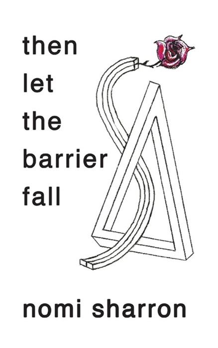 Then let the barrier fall