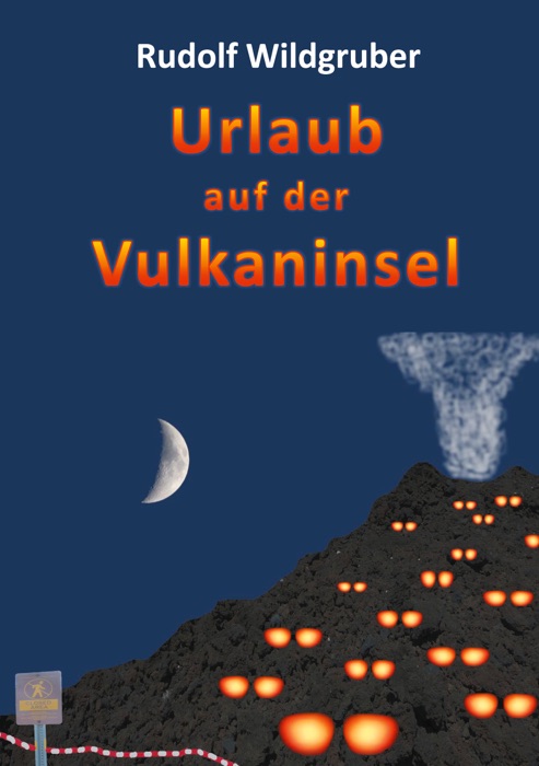 Urlaub auf der Vulkaninsel