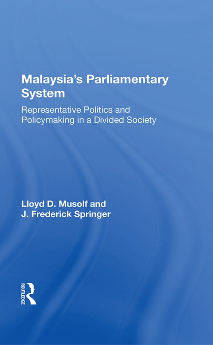 Malayasia's Parliamentary System