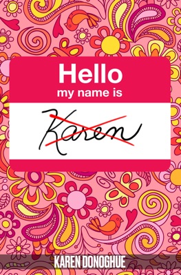 Hello my name is Karen